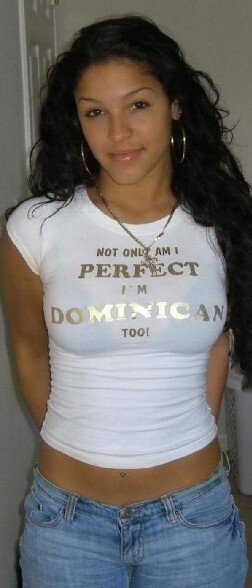 Une dominicaine tres sexy et sure d elle ! - t shirt je ne suis pas seulement parfaite je suis aussi dominicaine